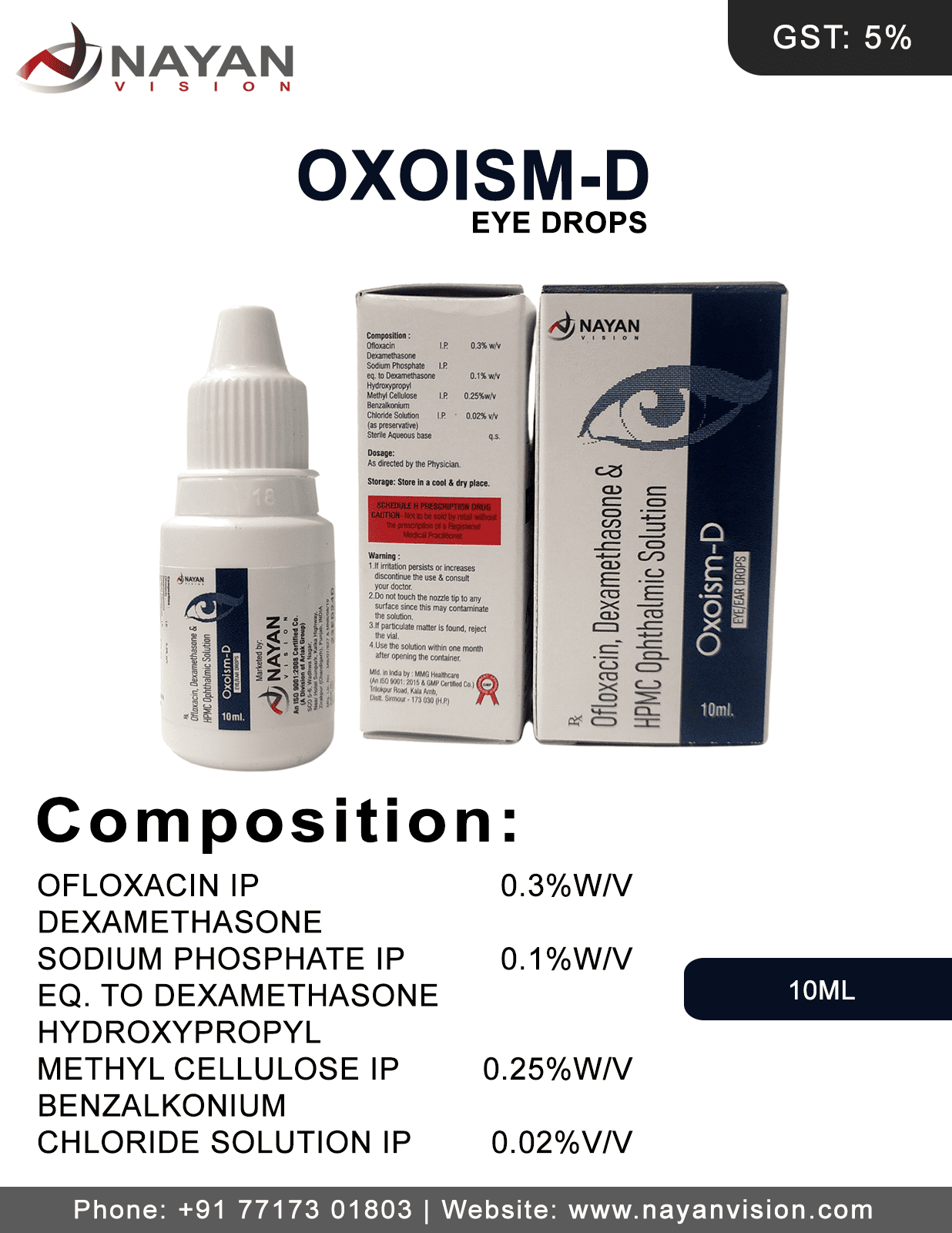Ofloxacin 0.3% W/V Dexamethasone 0.5% W/V Eye Drops | Oxoism-D Eye Drops