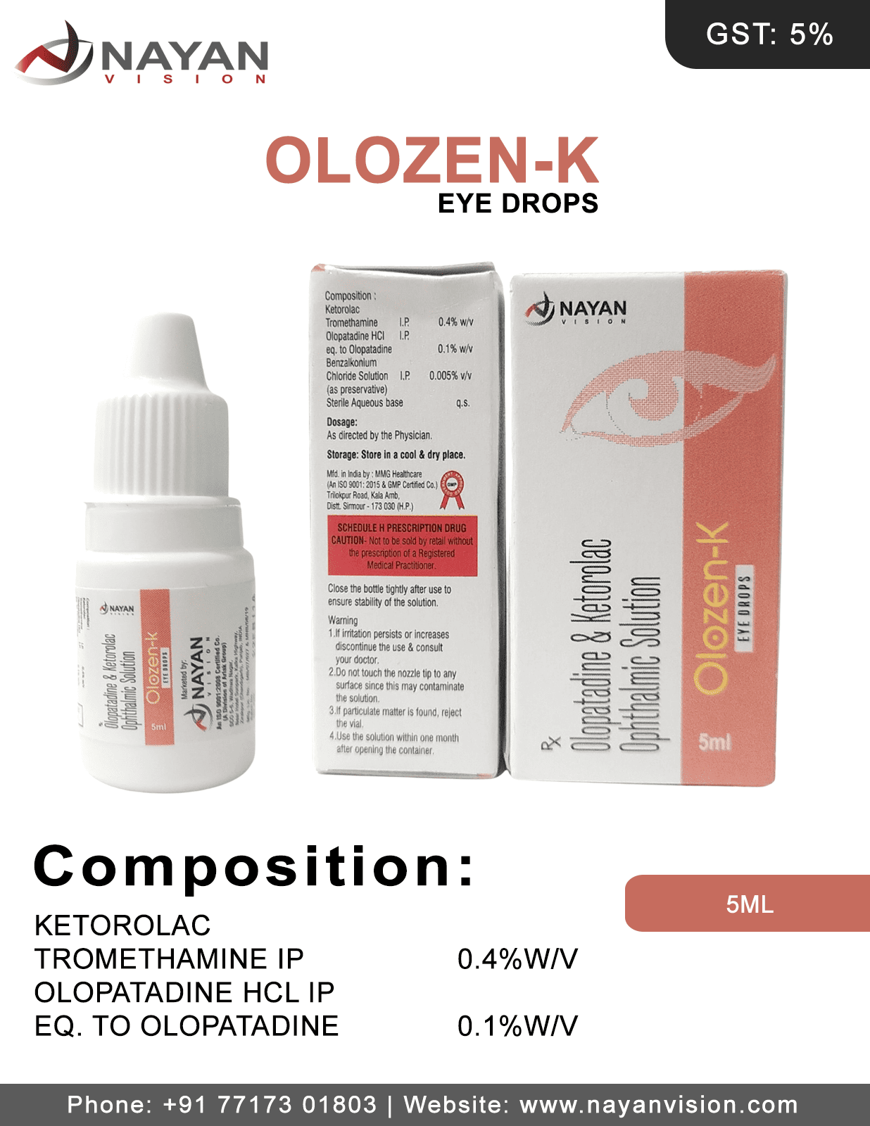 Olopatadine 0.1% W/V, Ketorolac Tromethamine 0.4% W/V Eye Drops | Olozen-K Eye Drops