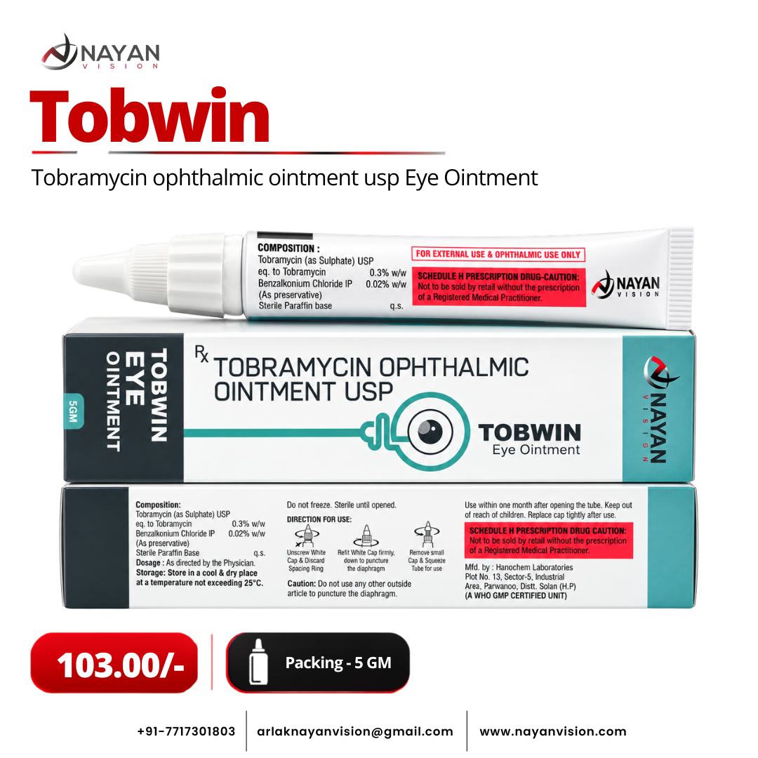 Tobwin Eye Ointment | Tobramycin Ophthalmic Ointment